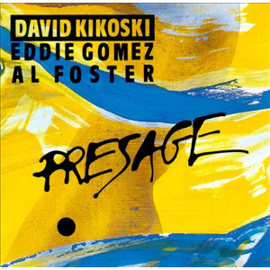 DAVID KIKOSKI / デヴィッド・キコスキー / Presage
