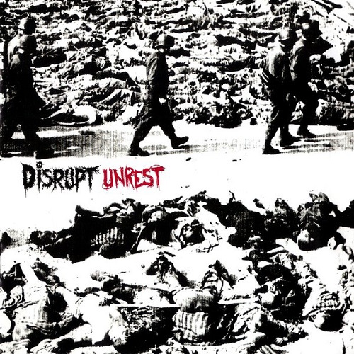 DISRUPT / UNREST