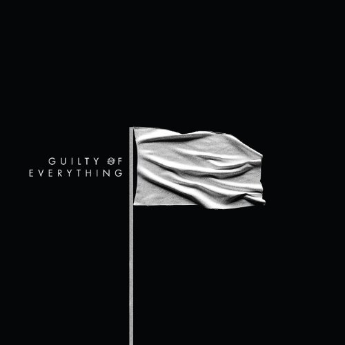 NOTHING / ナッシング / GUILTY OF EVERYTHING