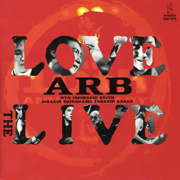 ARB / Love The Live ラブ ザ ライヴ バンドスコア LOVE THE LIVE / LOVETHELIVE/ARB｜日本のロック｜ディスクユニオン