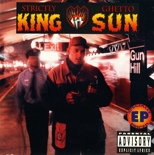 KING SUN / STRICTLY GHETTO