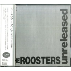 ROOSTERS(Z) / ルースターズ / UNRELEASED