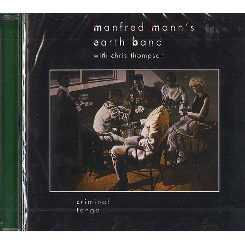 MANFRED MANN'S EARTH BAND / マンフレッド・マンズ・アース・バンド / CRIMINAL TANGO - 2011 REMASTER