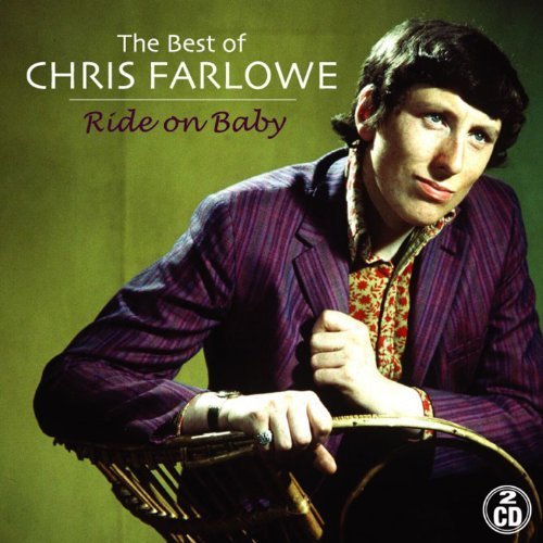 CHRIS FARLOWE / クリス・ファーロウ / RIDE ON BABY