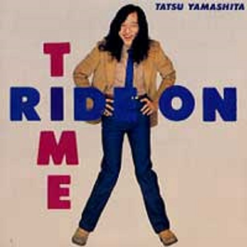 TATSURO YAMASHITA / 山下達郎 / RIDE ON TIME