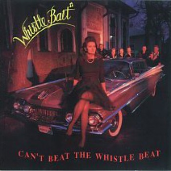 WHISTLE BAIT / ホイッスルベイト / CAN'T BEAT WHISTLE BEAT
