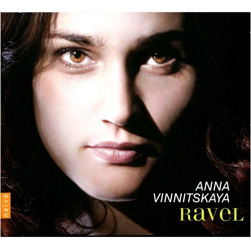 ANNA VINNITSKAYA / アンナ・ヴィニツカヤ / RAVEL: PIANO WORKS