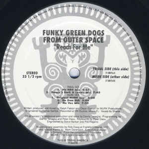 FUNKY GREEN DOGS FROM OUTER SPACE / REACH FOR ME
