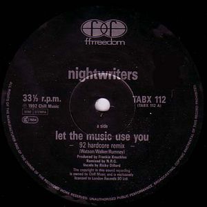 NIGHTWRITERS / LET THE MUSIC USE YO