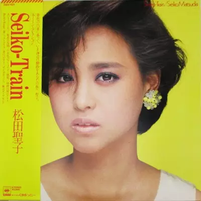 Seiko-Train/SEIKO MATSUDA/松田聖子｜日本のロック｜ディスクユニオン
