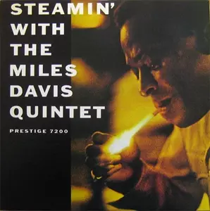 STEAMIN' / スティーミン/MILES DAVIS/マイルス・デイビス｜JAZZ