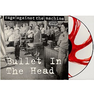 RAGE AGAINST THE MACHINE / レイジ・アゲインスト・ザ・マシーン / BULLET IN THE HEAD