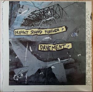 PAVEMENT / ペイヴメント / PERFECT SOUND FOREVER