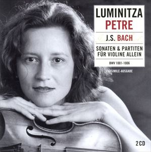 LUMINITZA PETRE / ルミニッツァ・ペトレ / バッハ:無伴奏ヴァイオリンソナタ、パルティータ