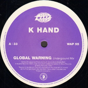 K HAND / GLOBAL WARNING