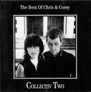 CHRIS & COSEY / クリス&コージー / COLLECTIV 2