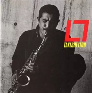 TAKESHI ITOH / 伊東たけし商品一覧｜JAZZ｜ディスクユニオン