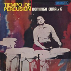 DOMINGO CURA / ドミンゴ・クーラ / TIEMPO DE PERCUSION