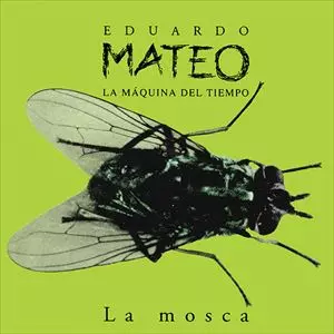 EDUARDO MATEO / エドゥアルド・マテオ / LA MOSCA