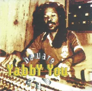 YABBY YOU (VIVIAN JACKSON) / ヤビー・ユー(ヴィヴィアン・ジャクソン) / BEWARE DUB