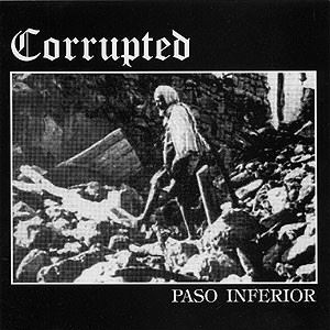 CORRUPTED / PASO INFERIOR