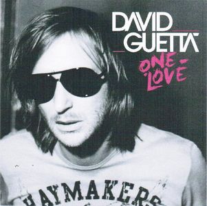 DAVID GUETTA / デヴィッド・ゲッタ / ONE LOVE