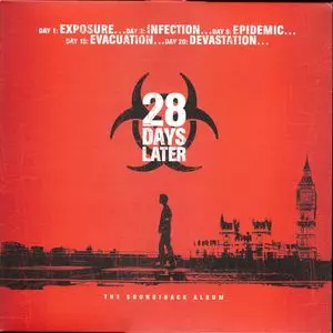 ORIGINAL SOUNDTRACK / オリジナル・サウンドトラック / 28 DAYS LATER