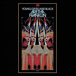 ARETHA FRANKLIN / アレサ・フランクリン / YOUNG GIFTED AND BLACK