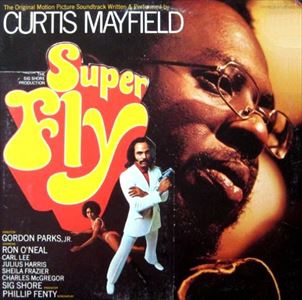 CURTIS MAYFIELD / カーティス・メイフィールド / SUPER FLY