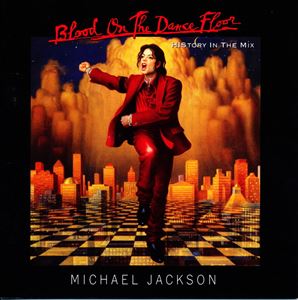 MICHAEL JACKSON / マイケル・ジャクソン / BLOOD ON THE DANCE FLOOR