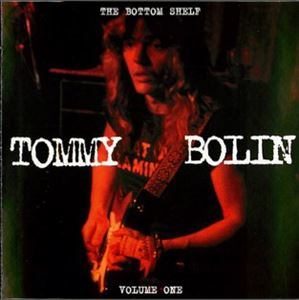 TOMMY BOLIN / トミー・ボーリン / ボトム・シェルフ VOL.1