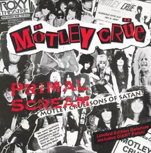 モトリー・クルー/プライマル・スクリーム PRIMAL SCREAM/MOTLEY CRUE/モトリー・クルー｜HARDROCK