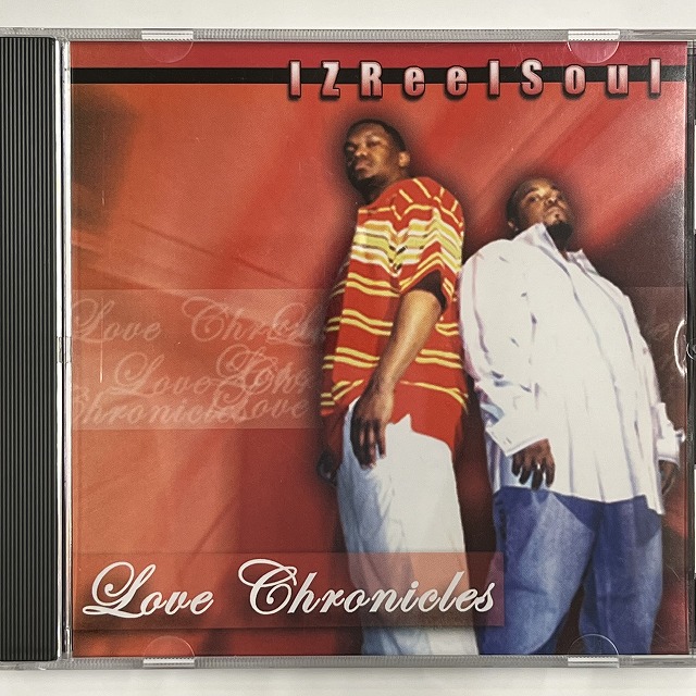 IZREELSOUL / LOVE CHRONICLES