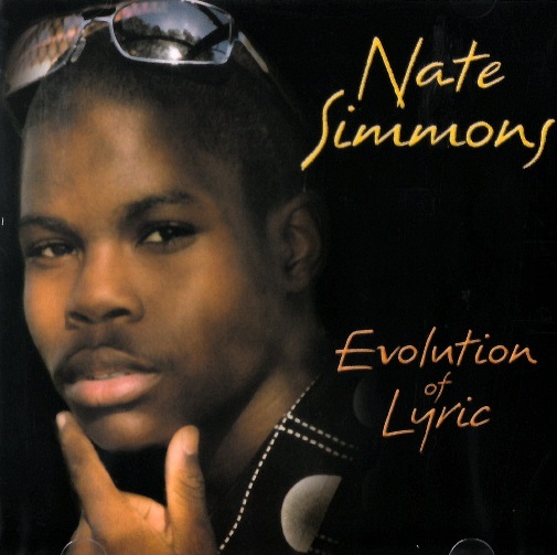 NATE SIMMONS / EVOLUTION OF LYRIC