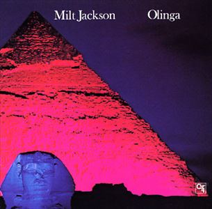 MILT JACKSON / ミルト・ジャクソン / OLINGA