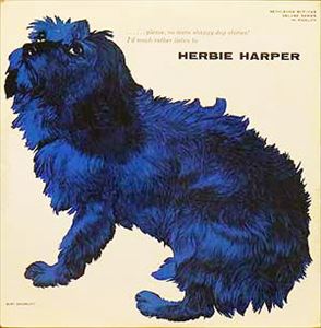 HERBIE HARPER / ハービー・ハーパー / ハービー・ハーパー