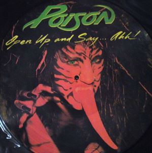 POISON / ポイズン / OPEN UP AND SAY... AHH!