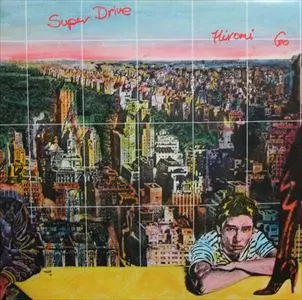 スーパー・ドライブ/HIROMI GO/郷ひろみ｜昭和歌謡｜ディスクユニオン