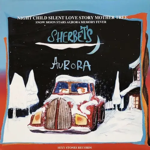 SHERBETS / オーロラ