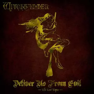 WITCHHAMMER / WITCHHAMMER(from Norway) / DELIVER US FROM EVIL-LOST TAPES