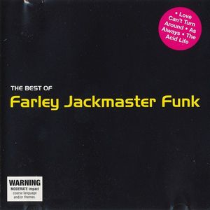 FARLEY JACKMASTER FUNK / BEST OF FARLEY JACKMASTER FUNK