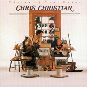 CHRIS CHRISTIAN / クリス・クリスチャン / MIRROR OF YOUR HEART