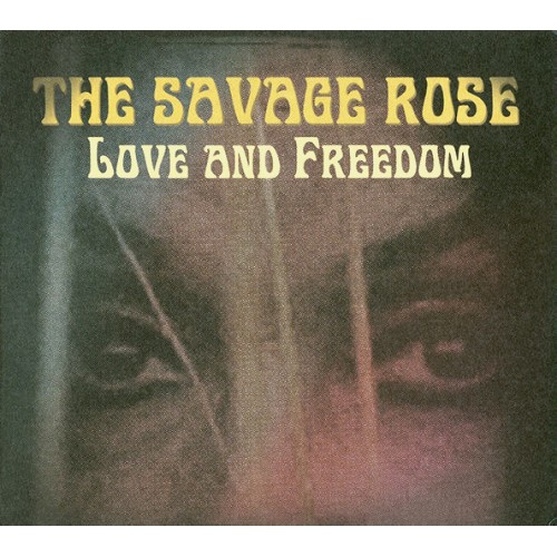 SAVAGE ROSE / サヴェージ・ローズ / LOVE AND FREEDOM