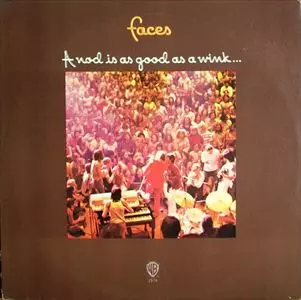 A NOD IS AS GOOD AS A WINKTO A BLIND HORSE/FACES/フェイセズ