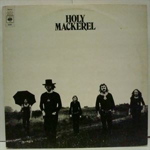 HOLY MACKEREL / ホリー・マッケラル / HOLY MACKEREL