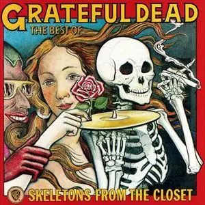 SKELETONS FROM THE CLOSET/GRATEFUL DEAD/グレイトフル・デッド|OLD SKELETONS FROM THE CLOSET/GRATEFUL DEAD/グレイトフル・デッド|OLD