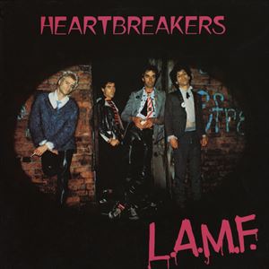 HEARTBREAKERS / L.A.M.F.
