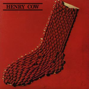 HENRY COW / ヘンリー・カウ / IN PRAISE OF LEARNING