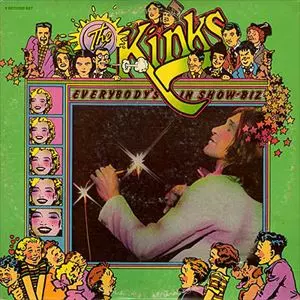 KINKS / キンクス / EVERYBODY'S IN SHOW-BIZ - EVERYBODY'S A STAR