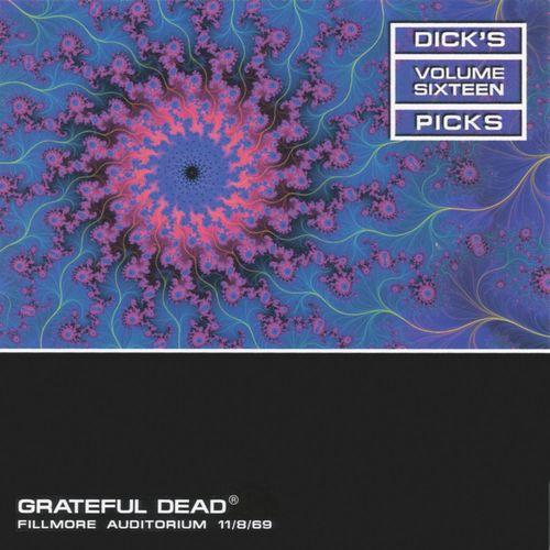 GRATEFUL DEAD / グレイトフル・デッド / DICK'S PICKS VOL. 16 - FILLMORE AUDITORIUM, SAN FRANCISCO, CA 11/8/69 (3-CD SET)